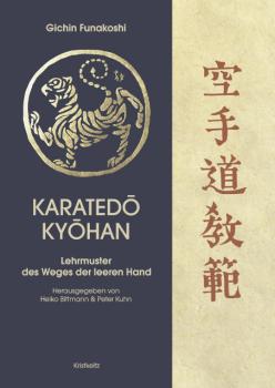 Karatedo Kyohan - Lehrmuster des Weges der leeren Hand